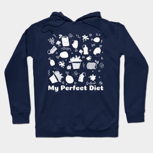 My Perfect Diet Hoodie